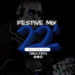 Tumza D’kota – Festive Mix 2k22 MP3 Download